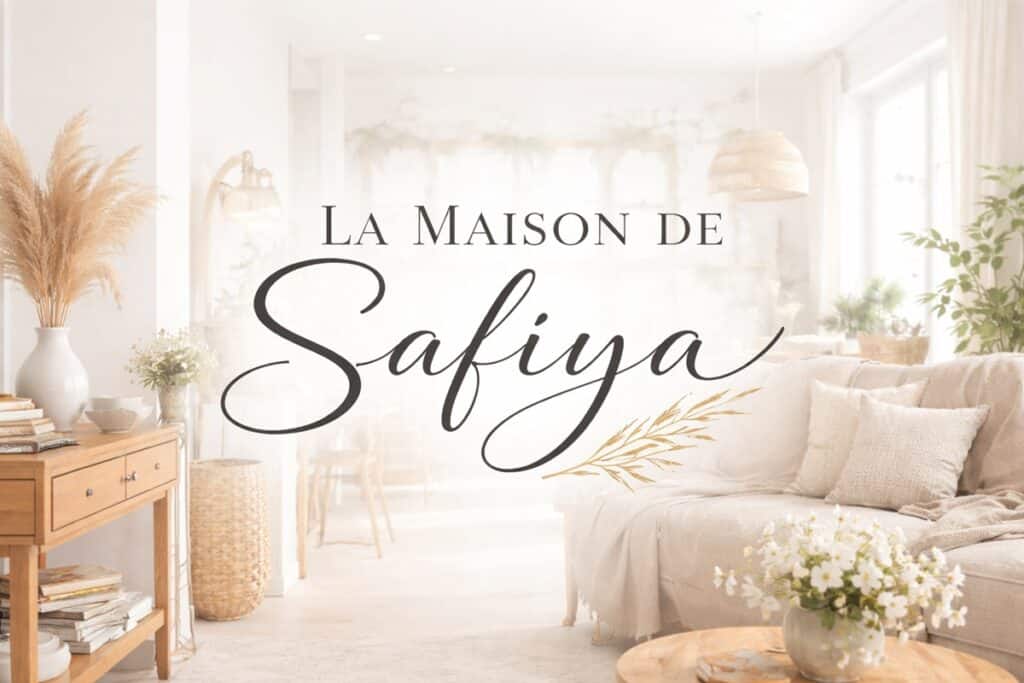découvrir la Maison de Safiya